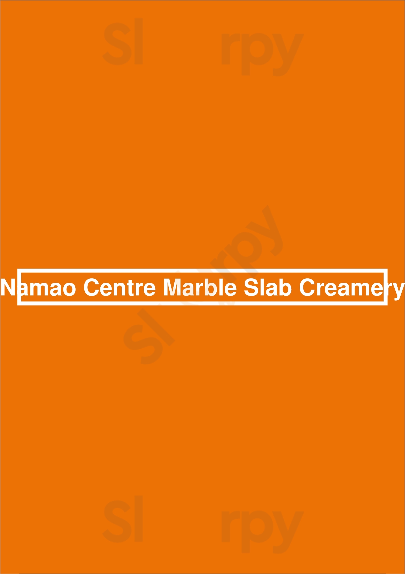 Namao Centre Marble Slab Creamery Edmonton Menu - 1