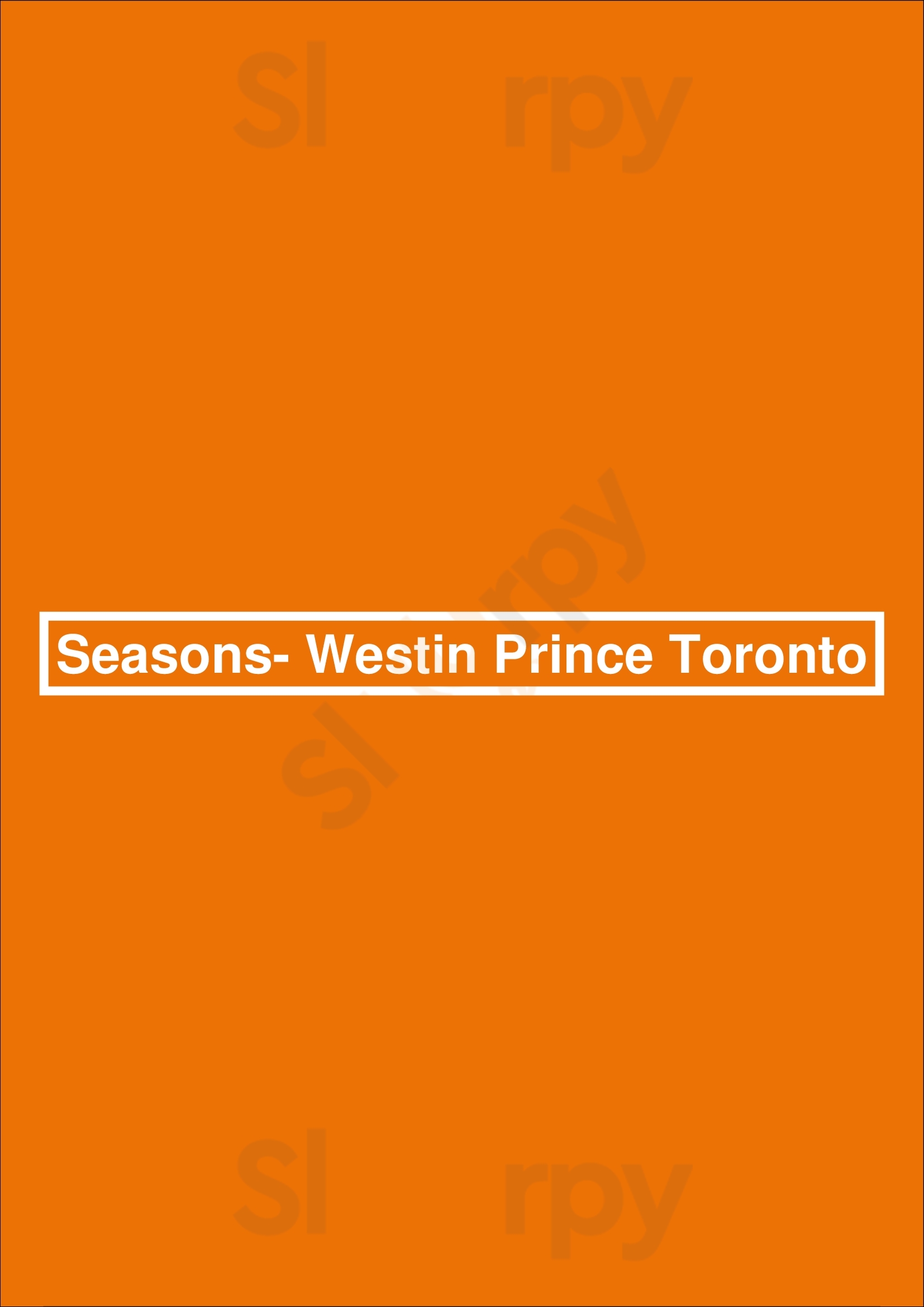 Seasons- Westin Prince Toronto Toronto Menu - 1