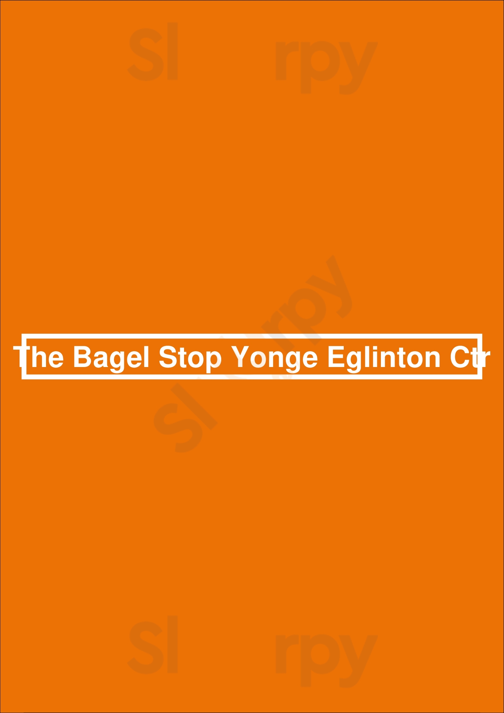 The Bagel Stop Yonge Eglinton Ctr Toronto Menu - 1