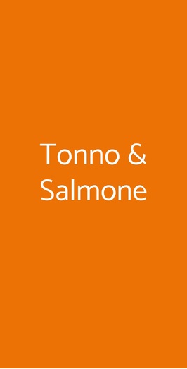 Tonno & Salmone Sushi Restaurant, Civitanova Marche