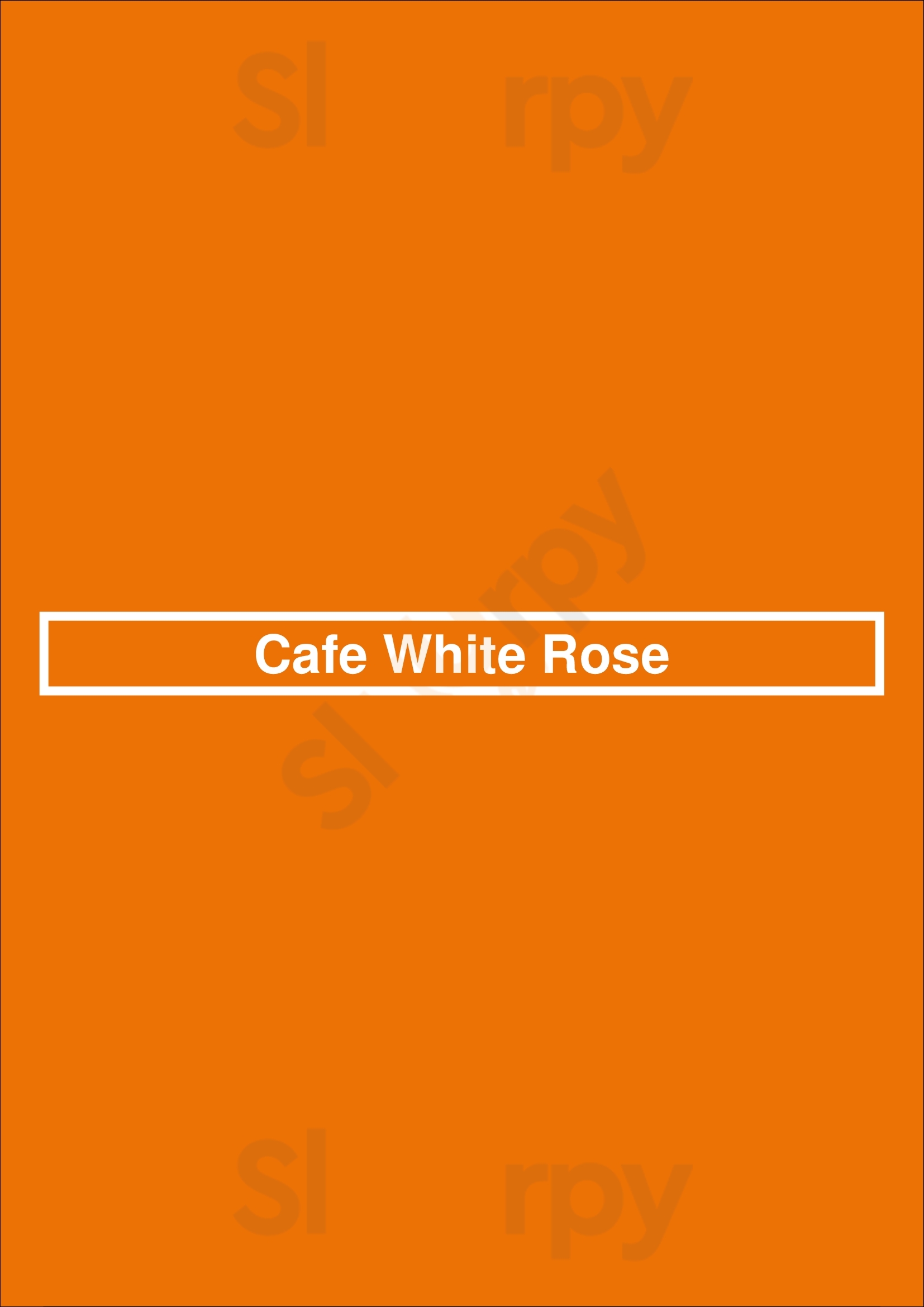 Cafe White Rose London Menu - 1