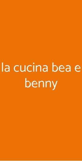 La Cucina Di Bea E Benny, Trieste