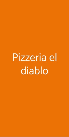 El Diablo Pizzeria E Paninoteca, Trieste