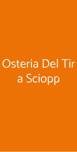 Osteria Del Tir A Sciopp, Invorio