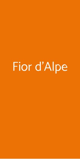 Fior D'alpe, Valdidentro