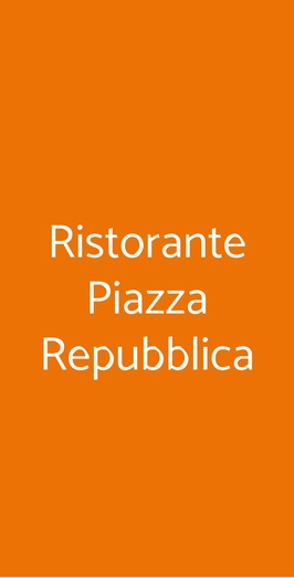 Ristorante Piazza Repubblica, Milano