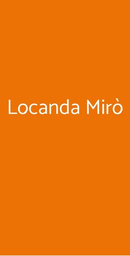 Locanda Mirò, Milano