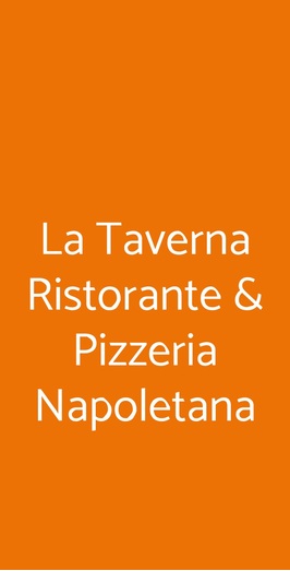 Ristorante & Pizzeria La Taverna, Milano