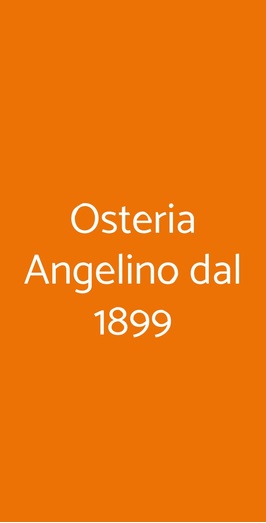 Osteria Angelino Dal 1899 - Milano, Milano