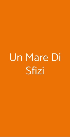 Un Mare Di Sfizi, Milano