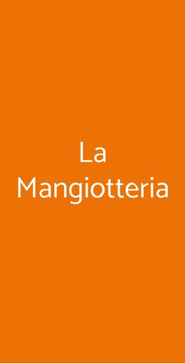 La Mangiotteria, Milano