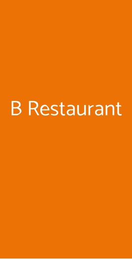 B Restaurant, Milano