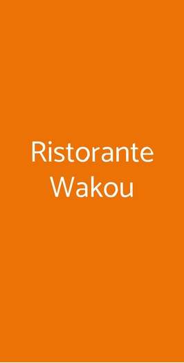 Ristorante Wakou, Milano