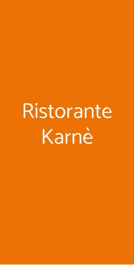 Ristorante Karné, Milano