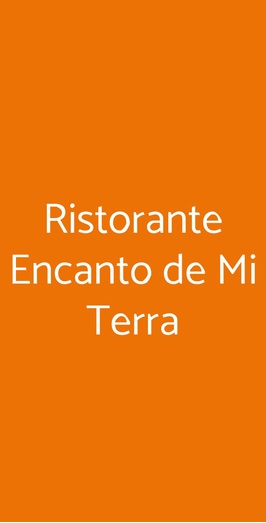 Ristorante Encanto De Mi Terra, Milano