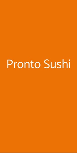 Pronto Sushi, Milano