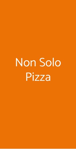 Non Solo Pizza, Milano