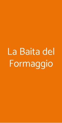 La Baita Del Formaggio, Milano