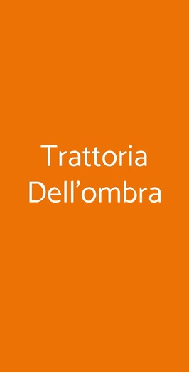 Trattoria Dell'ombra, Milano