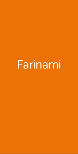 Farinami, Milano