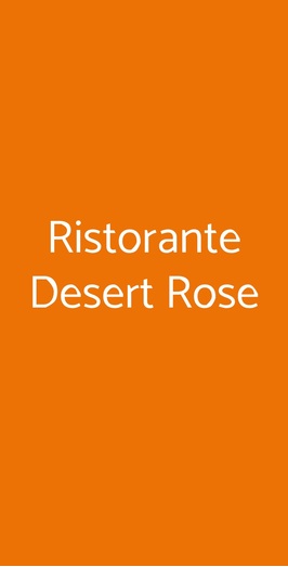 Ristorante Desert Rose, Milano