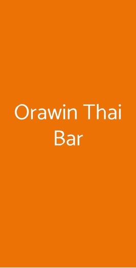 Orawin Thai Bar, Milano