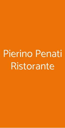 Pierino Penati Ristorante, Vigano