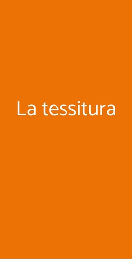 La Tessitura, Merate