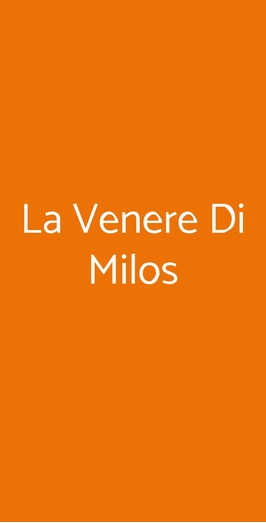 La Venere Di Milos, Lodi