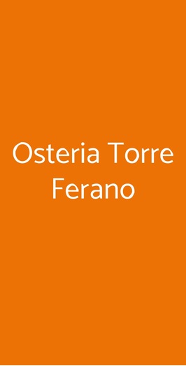 Osteria Torre Ferano, Vico Equense