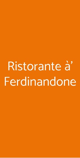 Ristorante Ò Ferdinandone, Gragnano