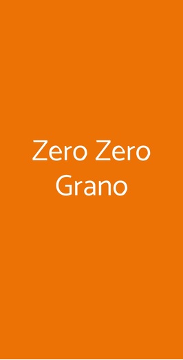 Zero Zero Grano, Napoli