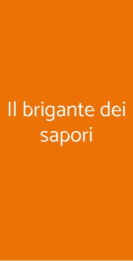 Il Brigante Dei Sapori, Volla