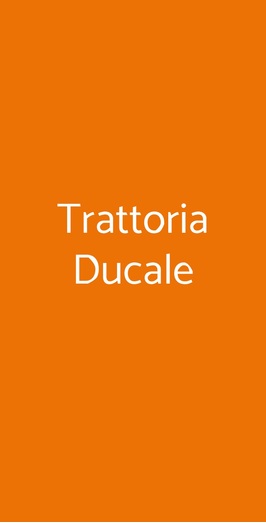 Trattoria Ducale, Mantova
