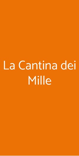 La  Cantina Dei Mille, Napoli