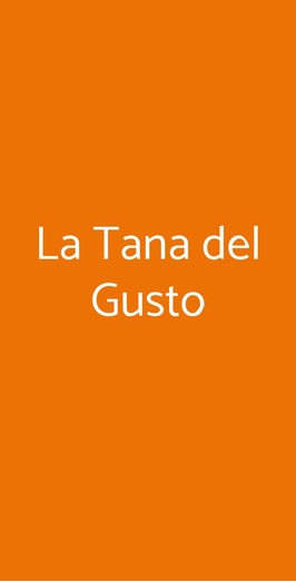 La Tana Del Gusto, Seveso