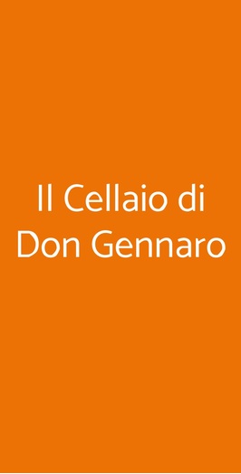 Il Cellaio Di Don Gennaro, Vico Equense