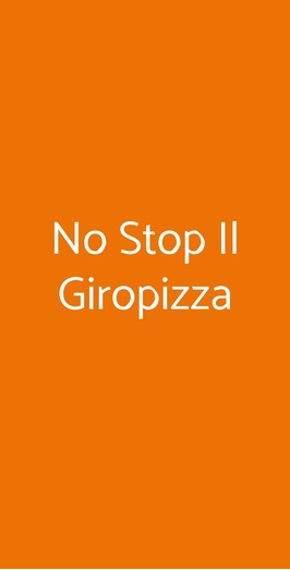 No Stop Il Giropizza, Cesano Maderno