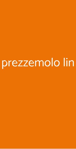 Prezzemolo Lin, Seregno