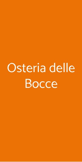 Osteria Delle Bocce, Seveso