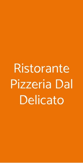 Ristorante Pizzeria Dal Delicato, San Giorgio a Cremano