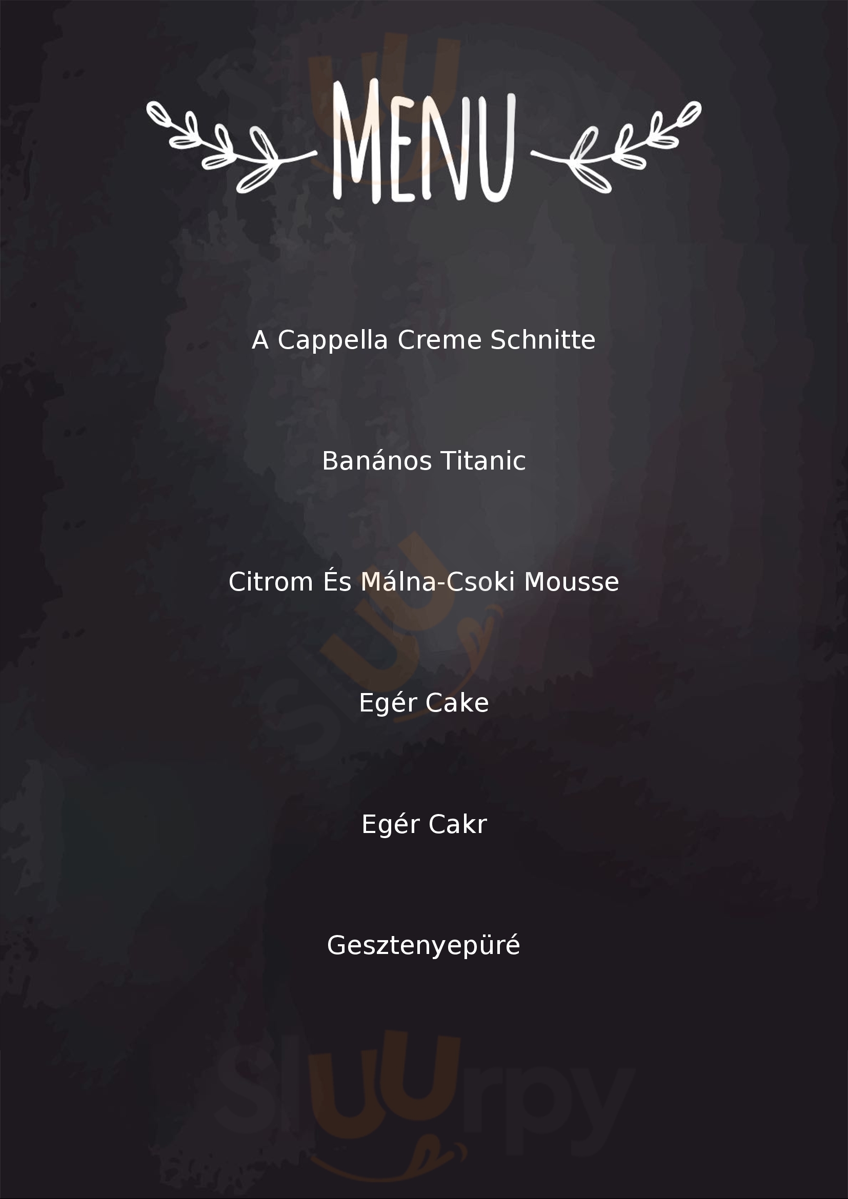 A Cappella Cafe' And Confectionery Szeged Menu - 1