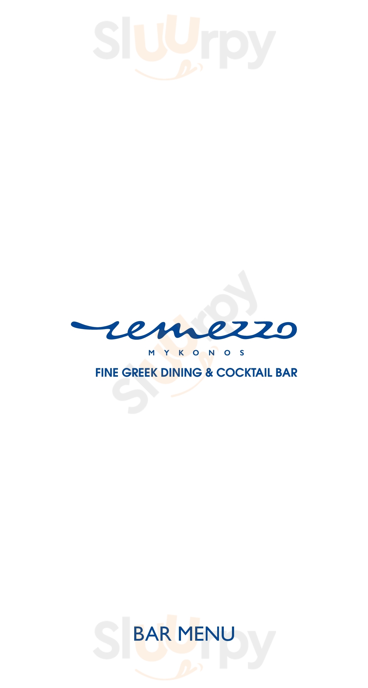 Remezzo Restaurant And Bar Μύκονος (Χώρα) Menu - 1