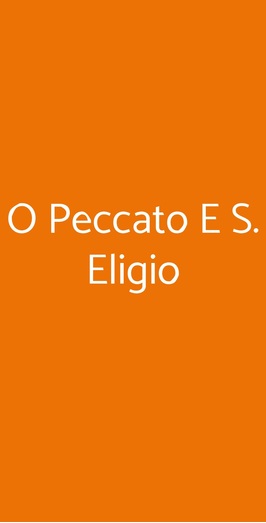 O Peccato E S. Eligio, Napoli