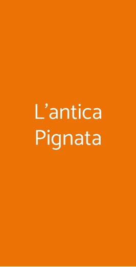 L'antica Pignata Termoli, Termoli