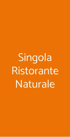 Singola Ristorante Naturale, Modica