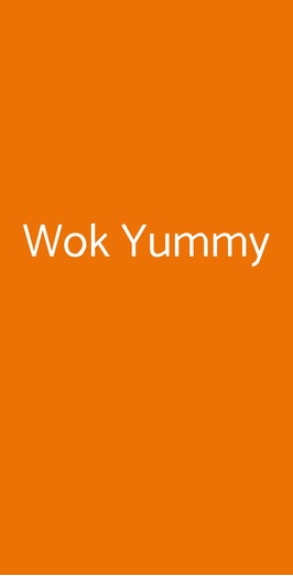 Wok Yummy, Orbassano