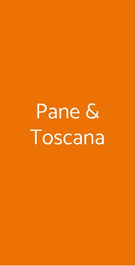 Pane & Toscana, Firenze