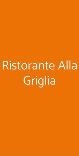 Ristorante Alla Griglia, Firenze