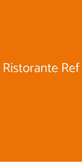 Ristorante Ref, Montespertoli